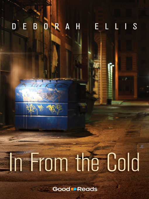 Title details for In From the Cold by Deborah Ellis - Wait list